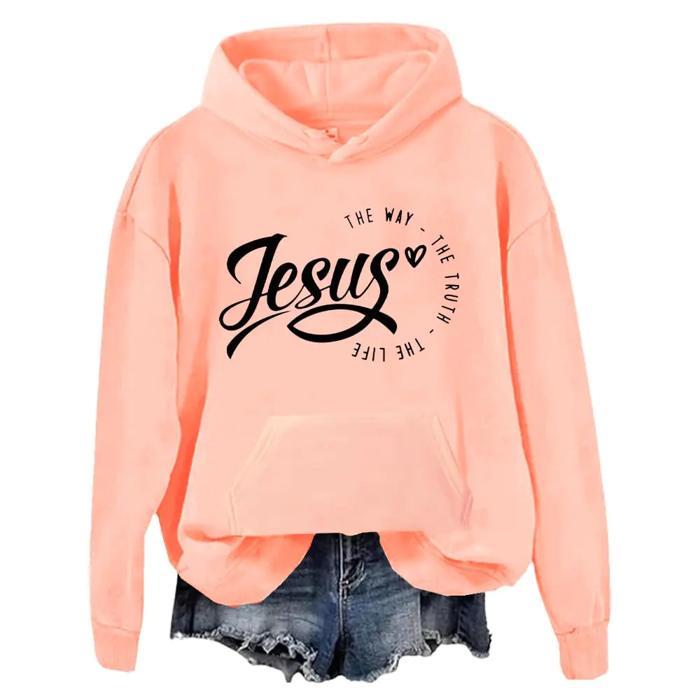 Jesus The Way The Truth The Life Hoodie Jesus The Way The Truth The Life Ladies Hoodie Jesus Hoodie Unisex